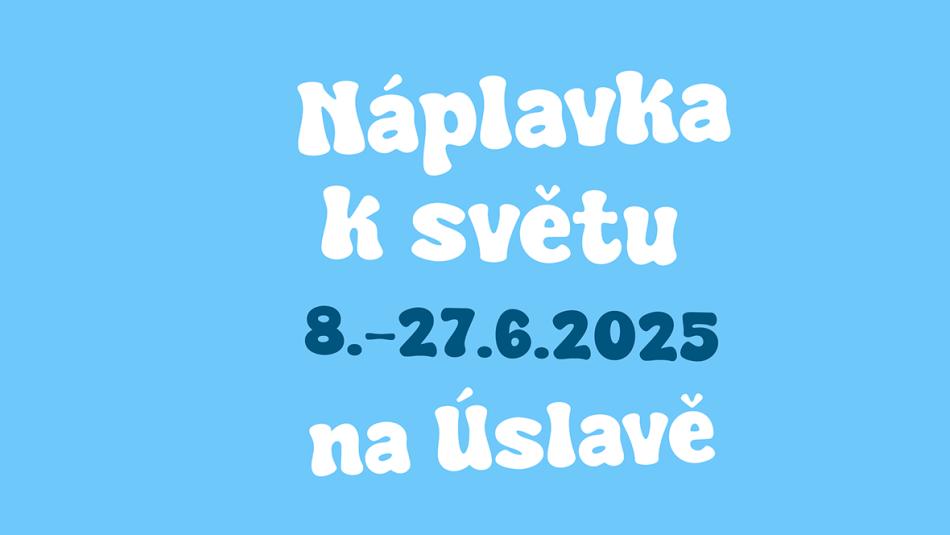 Festival Náplavka k světu odstartoval v neděli už podruhé na břehu Úslavy