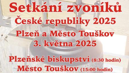 Plzní a Městem Touškovem se v sobotu rozezní zvony. Na setkání sem přijedou zvoníci z celé země