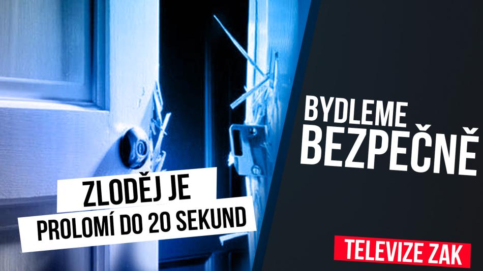 📺 VIDEO: Zloděj vám vykrade byt za 20 sekund! BYDLEME BEZPEČNĚ!