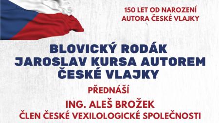 Blovice si připomenou 150 let od narození autora české vlajky