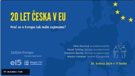 🔴 20 let Česka v EU: Proč se o Evropu tak málo zajímáme? LIVE DISKUZE
