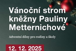 Plasy chystají Vánoční strom kněžny Pauliny Metternichové i...